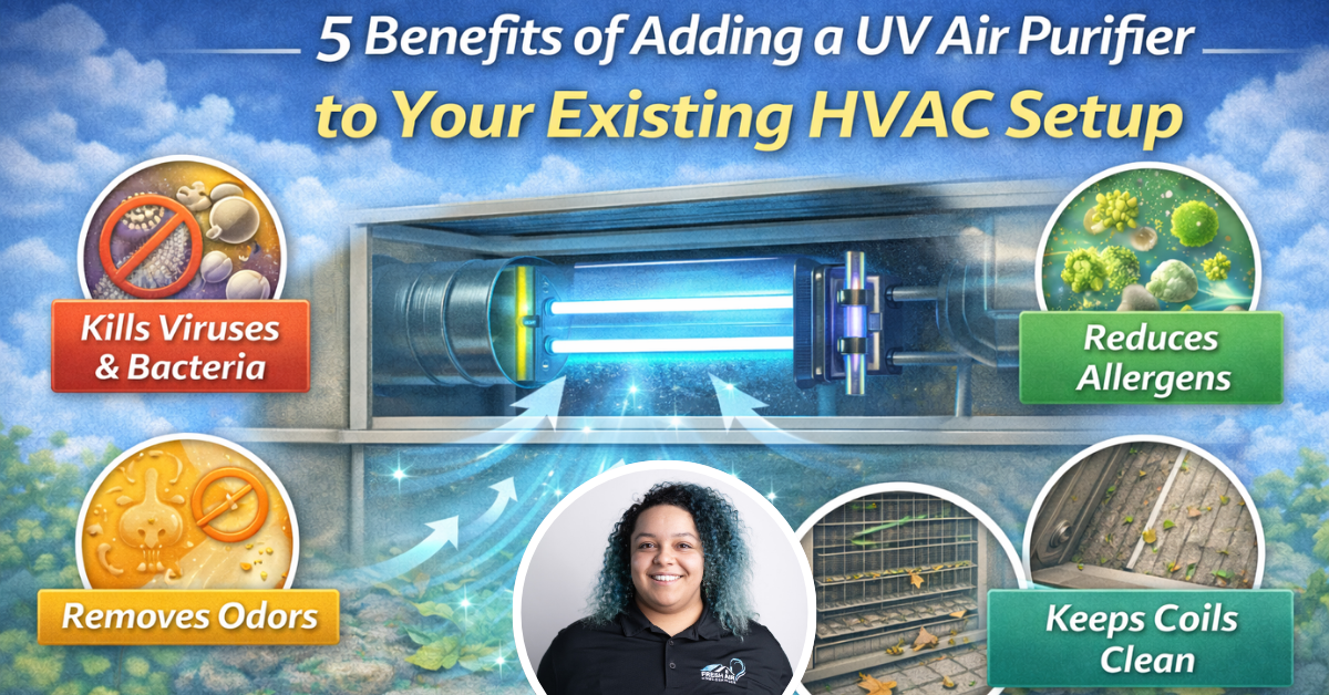 5 Benefits of Adding a UV Air Purifier to Your Existing HVAC Setup