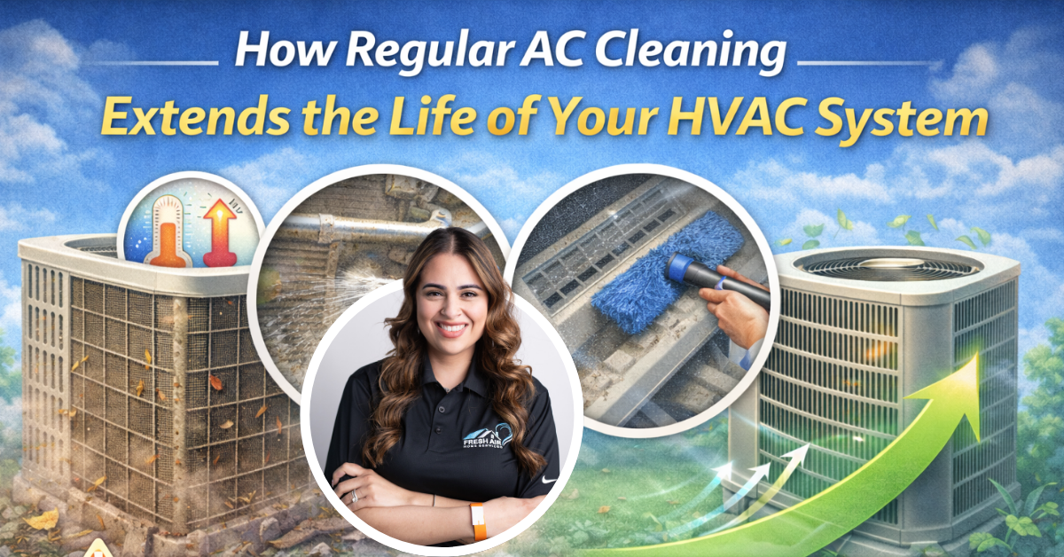 How Regular AC Cleaning Extends the Life of Your HVAC System